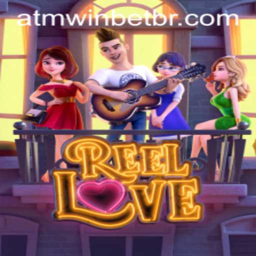 Discover the Exciting World of ReelLove and the ATMwin PH Login Experience